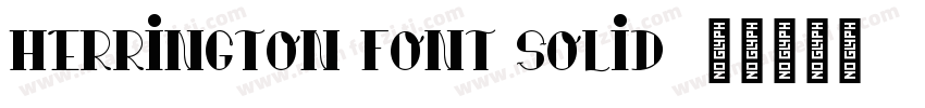 Herrington Font Solid字体转换